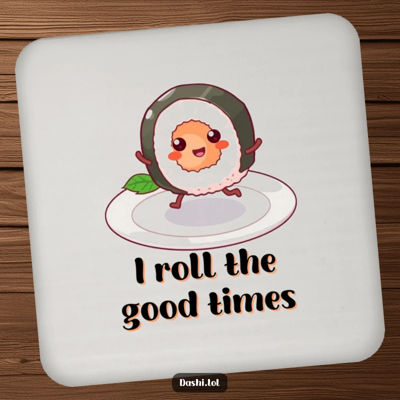 Funny Drink Coaster featuring a cheerful sushi roll with tiny legs skipping, a humorous and practical item for any table.