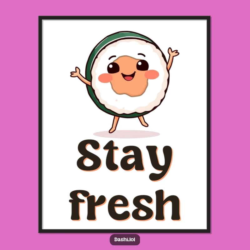 Funny Sushi Dance Poster: Hang Up Some Happiness & Laughter!