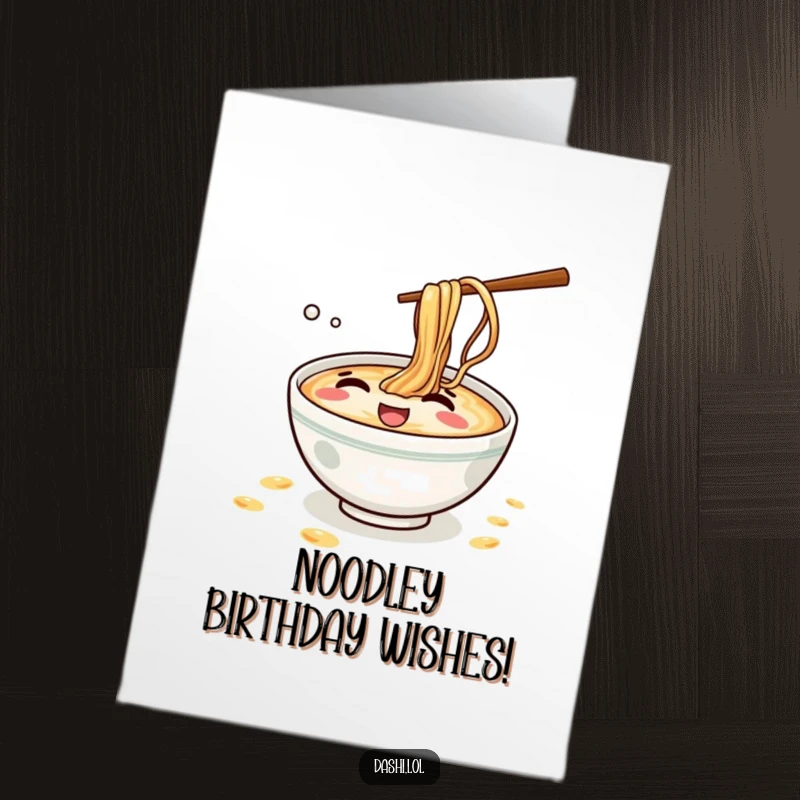 Funny Free Printable Birthday Card: A ramen bowl with a mischievous grin, splashing tiny noodles and giggling.